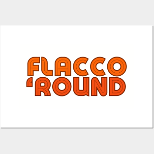 Flacco 'Round Posters and Art